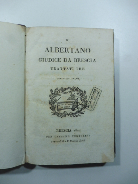 Di Albertano. Giudice da Brescia. Testo di lingua